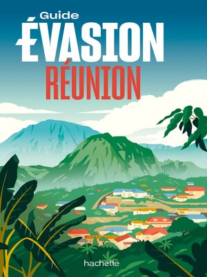 cover image of Réunion Guide Évasion
